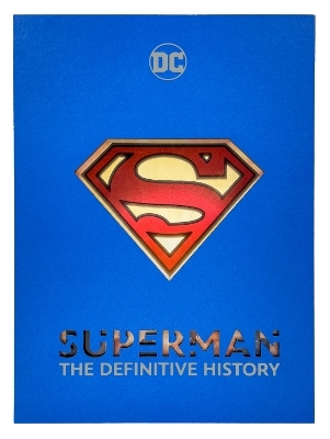 Superman: The Definitive History - Edward Gross, Robert Greenberger