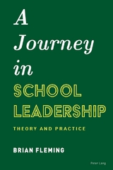 A Journey in School Leadership - Brian Fleming