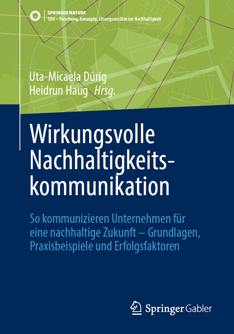 Wirkungsvolle Nachhaltigkeitskommunikation - 