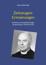 Zeitzeugen: Erinnerungen - 