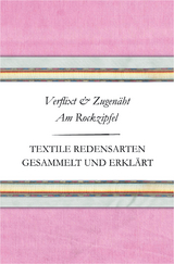 Verflixt und Zugen&auml;ht - Am Rockzipfel - Susanne Schnatmeyer