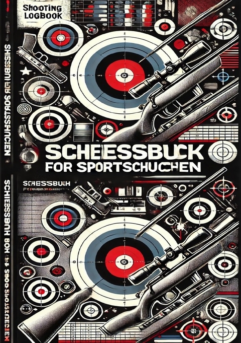 Schiessbuch Schiessnachweise - Sportsch&uuml;tzen - Easy Diary