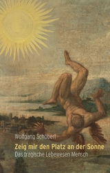 Zeig mir den Platz an der Sonne - Wolfgang Schöberl