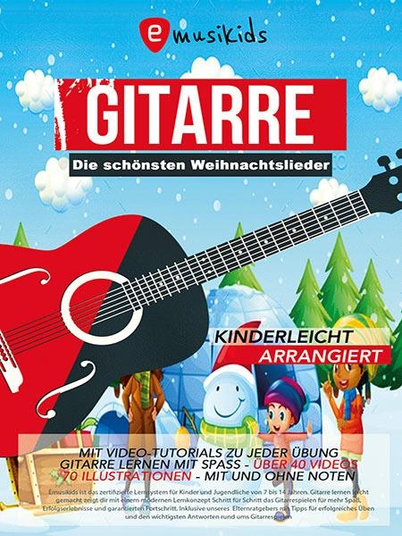 Die sch&ouml;nsten Weihnachtslieder f&uuml;r Gitarre einfach arrangiert - Sebastian Schulz