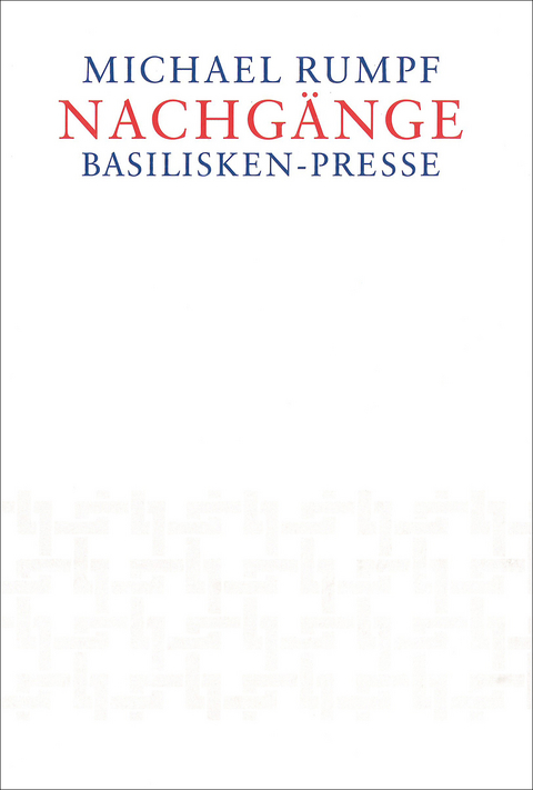 Nachg&auml;nge - Michael Rumpf