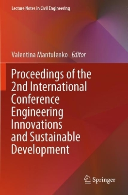 Proceedings of the 2nd International Conference Engineering Innovations and Sustainable Development