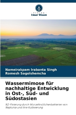 Wassermimose für nachhaltige Entwicklung in Ost-, Süd- und Südostasien