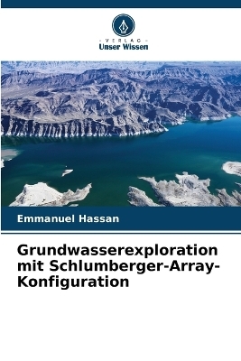 Grundwasserexploration mit Schlumberger-Array-Konfiguration - Emmanuel Hassan