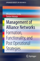 Management of Alliance Networks - Włodzimierz Sroka, &Scaron;tefan Hittm&aacute;r