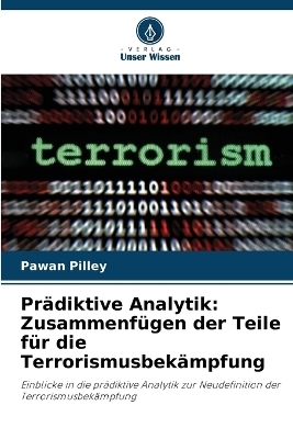 Pr&auml;diktive Analytik - Pawan Pilley