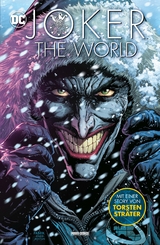 Joker: The World (Softcover-Edition) - Torsten Str&auml;ter, Ingo R&ouml;mling, Geoff Johns, David Rubin, Enrico Brizzi, Felipe Castilho, Alvaro Fong Varela, &Scaron;tep&aacute;n Kopriva, Metin Akdulger, Inpyo Jeon, Mat&iacute;as Timarchi, Dr. Ejob Gaius, Tomasz Kołodziejczak, Jason Fabok, Paolo Bacilieri, Tainan Rocha, Oscar Pinto, Michal Suchanek, Ethem Onur Bilgic, Jaekwang Park, Germ&aacute;n Peralta, Bertrand Mbozo&rsquo;o Zeh, Jacek Michalski