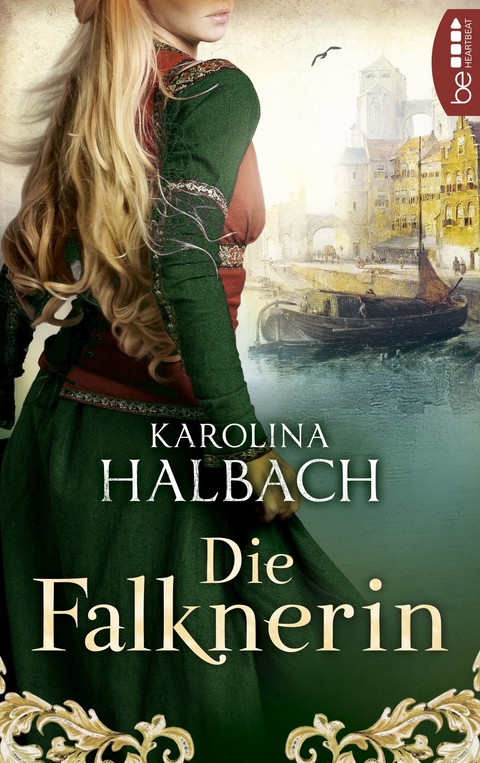 Die Falknerin - Karolina Halbach