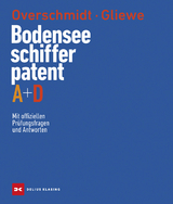Bodensee-Schifferpatent A + D - Heinz Overschmidt, Ramon Gliewe