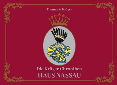 Die Kr&uuml;ger-Chroniken - Kr&uuml;ger Thomas W.