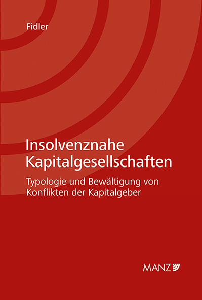 Insolvenznahe Kapitalgesellschaften - Philipp Fidler