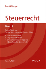 Grundriss des österreichischen Steuerrechts - Doralt, Werner; Ruppe, Hans G.; Kirchmayr, Sabine; Mayr, Gunter