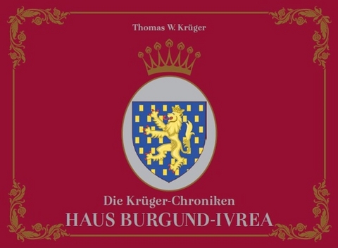 Die Kr&uuml;ger-Chroniken - Kr&uuml;ger Thomas W.
