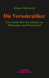 Die Vorsokratiker - Jürgen Mittelstraß
