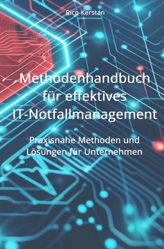 Methodenhandbuch für effektives IT-Notfallmanagement