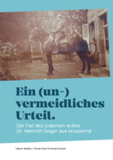 Ein (un-)vermeidliches Urteil. - Dieter Nelles, Peter-Paul Prietzel -D&uuml;wel