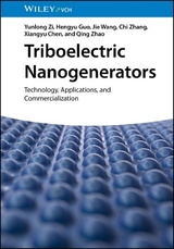 Triboelectric Nanogenerators - Yunlong Zi, Hengyu Guo, Jie Wang, Chi Zhang, Xiangyu Chen, Qing Zhao