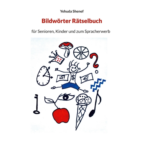 Bildw&ouml;rter R&auml;tselbuch - Yehuda Shenef