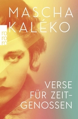Verse f&uuml;r Zeitgenossen - Mascha Kal&eacute;ko
