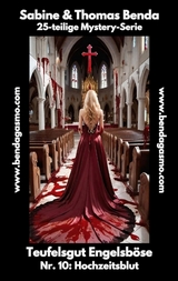 Teufelsgut Engelsb&ouml;se Nr. 10