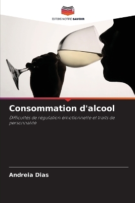 Consommation d'alcool - Andreia Dias