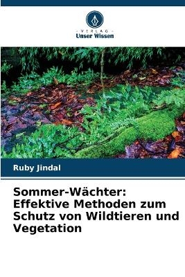 Sommer-W&auml;chter - Ruby Jindal