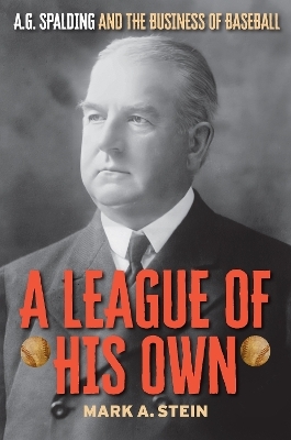 A League of His Own - Mark A. Stein