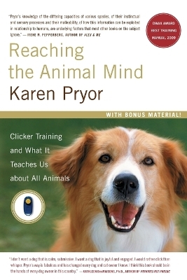 Reaching the Animal Mind - Karen Pryor