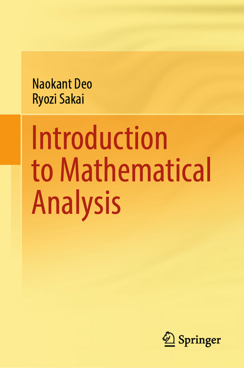 Introduction to Mathematical Analysis - Naokant Deo, Ryozi Sakai