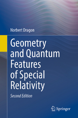 Geometry and Quantum Features of Special Relativity - Dragon, Norbert