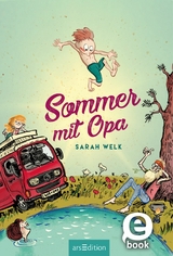 Sommer mit Opa (Spa&szlig; mit Opa 1) -  Sarah Welk
