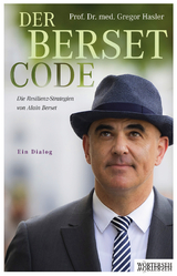 Der Berset-Code - Gregor Hasler