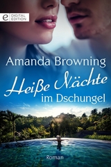 Hei&szlig;e N&auml;chte im Dschungel - Amanda Browning