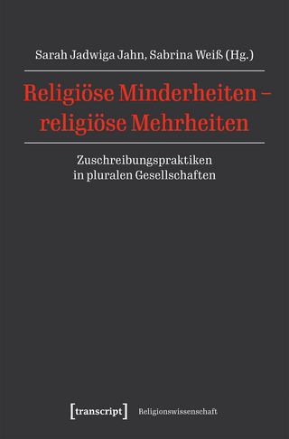 Religiöse Minderheiten, religiöse Mehrheiten
