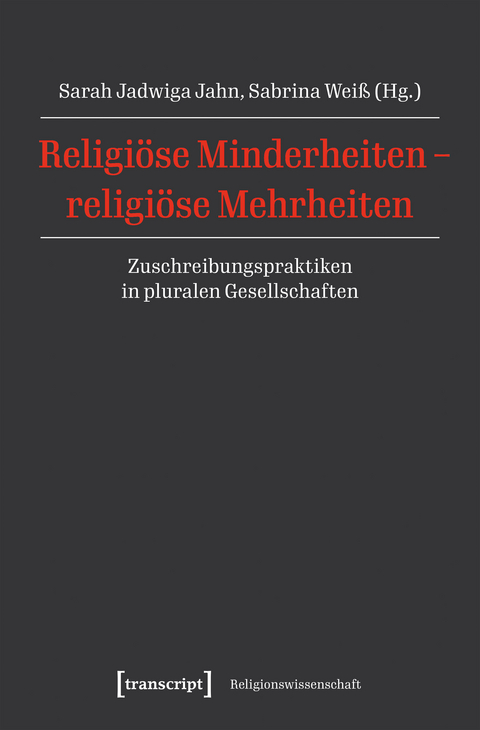 Religi&ouml;se Minderheiten, religi&ouml;se Mehrheiten - 