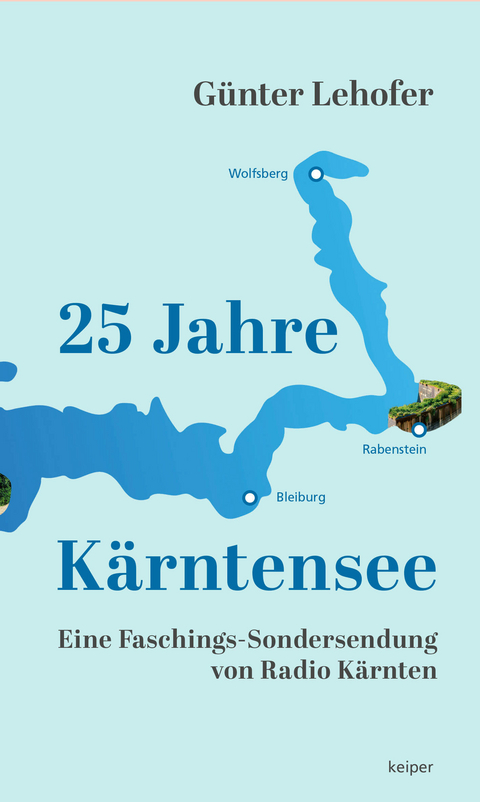 25 Jahre K&auml;rntensee. - G&uuml;nter Lehofer