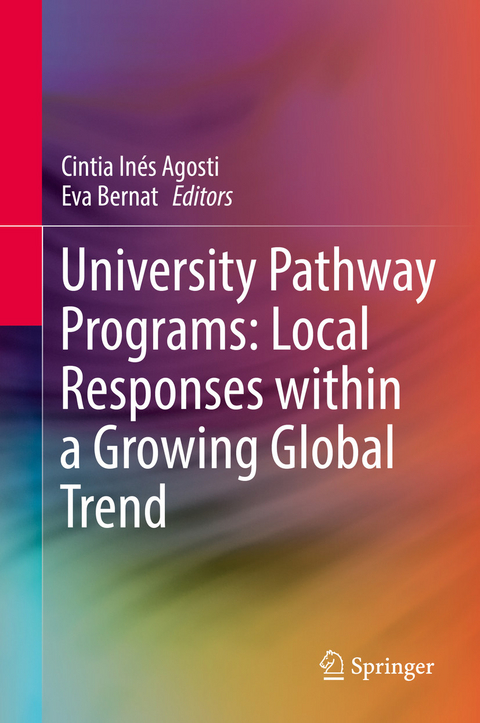 University Pathway Programs: Local Responses within a Growing Global Trend - 