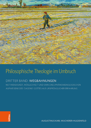 Philosophische Theologie im Umbruch
