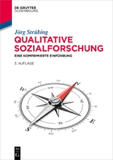 Qualitative Sozialforschung - J&ouml;rg Str&uuml;bing
