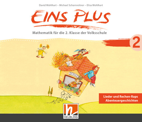 EINS PLUS 2 (Lehrplan 2023) | Audios - David Wohlhart, Michael Scharnreitner, Elisa Wohlhart
