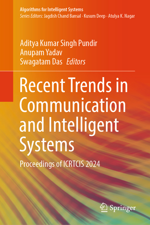 Recent Trends in Communication and Intelligent Systems - 