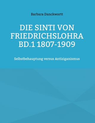 Die Sinti von Friedrichslohra Bd.1 1807-1909