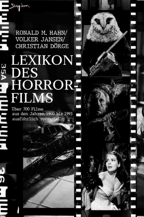 Lexikon des Horror-Films - Ronald M. Hahn, Volker Jansen, Christian D&ouml;rge