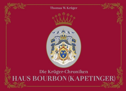 Die Kr&uuml;ger-Chroniken - Kr&uuml;ger Thomas W.