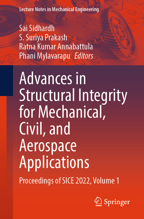 Advances in Structural Integrity for Mechanical, Civil, and Aerospace Applications - 