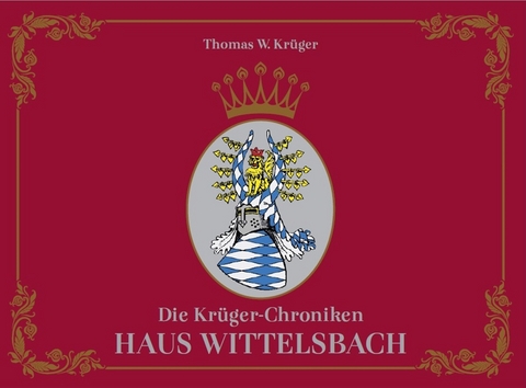 Die Kr&uuml;ger-Chroniken - Kr&uuml;ger Thomas W.